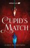 [Cupid's Match 01] • Cupid's Match